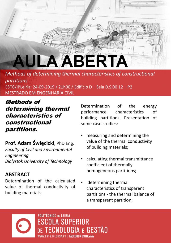 Aula Aberta - Methods of determining thermal characteristics of constructional partitions - 24 de Setembro de 2019